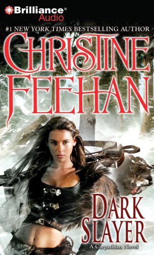 Dark Slayer (Dark Series) by Christine Feehan