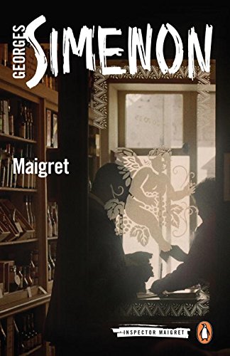 Maigret by Georges Simenon