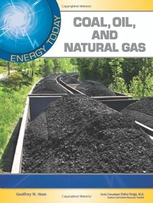 Coal, Oil, and Natural Gas