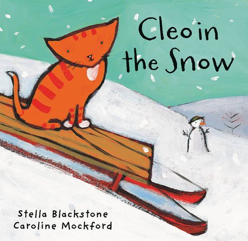 Cleo in the Snow by Stella Blackstone