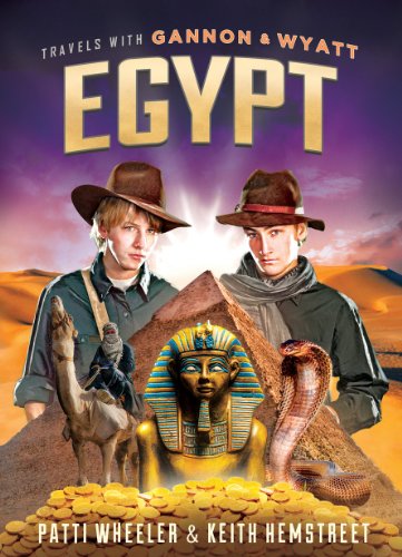 Travels with Gannon and Wyatt: Egypt by Patti Wheeler