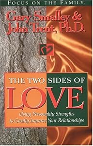 The Two Sides of Love: with Study Guide