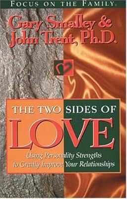 The Two Sides of Love: with Study Guide