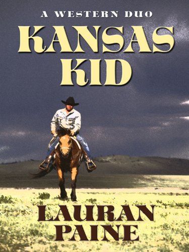 Kansas kid by Lauran Paine