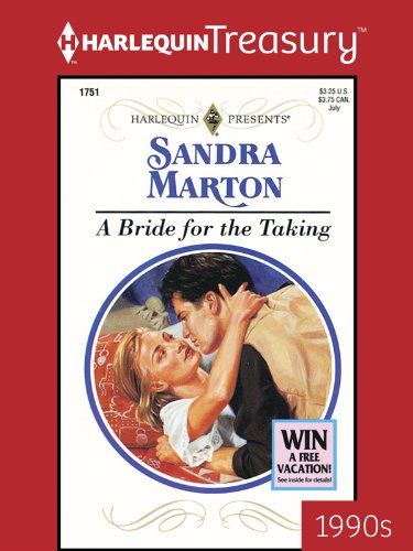 A Bride for the Taking by Sandra Marton