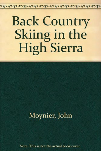 Algopix Similar Product 19 - Back Country Skiing in the High Sierra