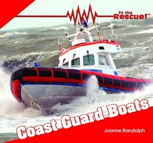 Coast Guard Boats (To the Rescue!)