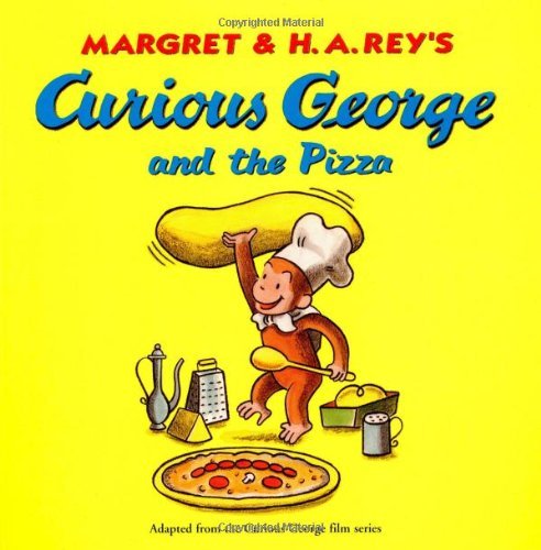 Curious George and the Pizza by H. A. Rey
