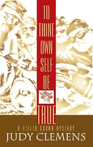 To Thine Own Self Be True: A Stella Crown Mystery
