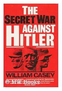 The Secret War Against Hitler
