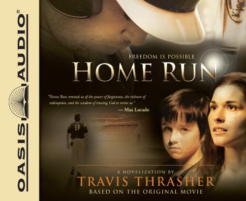 Home Run: A Novel by Travis Thrasher