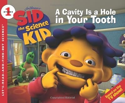 Sid the Science Kid: A Cavity Is a Hole in Your Tooth