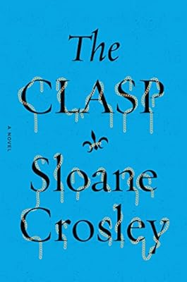 The Clasp: A Novel