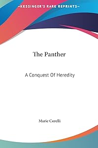 The Panther: A Conquest Of Heredity