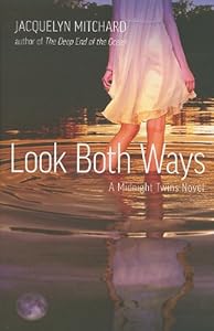 Look Both Ways (Midnight Twins)