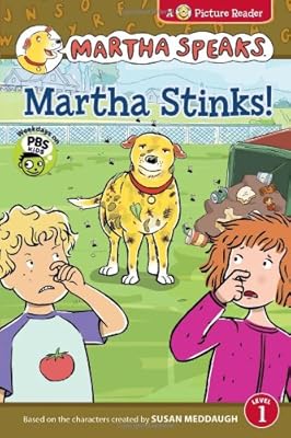 Martha Speaks: Martha Stinks! (Reader)