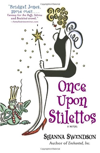 Once Upon Stilettos (Katie Chandler, Book 2) by Shanna Swendson