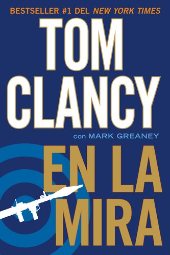 En la mira by Tom Clancy