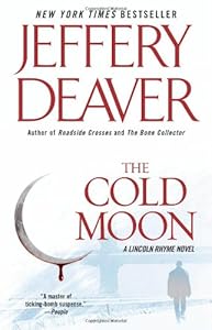 The Cold Moon: A Lincoln Rhyme Novel