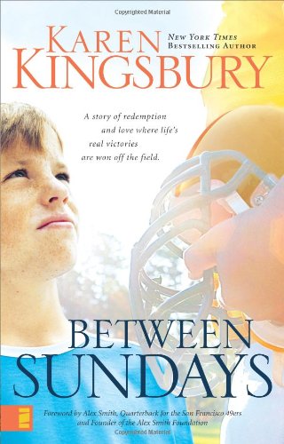 Between Sundays by Karen Kingsbury