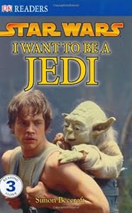 DK Readers L3: Star Wars: I Want To Be A Jedi