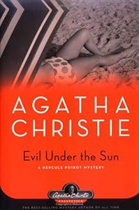 Evil Under the Sun: A Hercule Poirot Mystery (Hercule Poirot Mysteries)