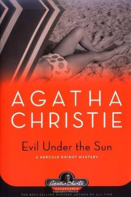 Evil Under the Sun: A Hercule Poirot Mystery (Hercule Poirot Mysteries)