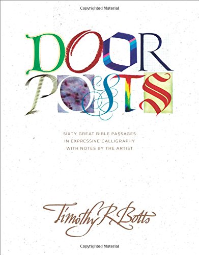 Doorposts by Timothy R Botts