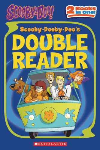 Scooby-Dooby-Doo's Double Reader! (Scooby-Doo (Cartoon Network Paperback)) by Scholastic Editorial
