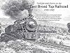 Twilight and Dawn on the East Broad Top Railroad, 1945-1965