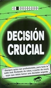 Decision crucial