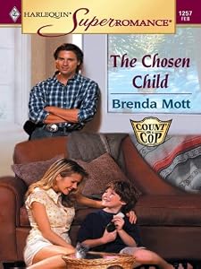 The Chosen Child (Count on a Cop)
