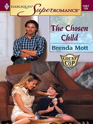 The Chosen Child (Count on a Cop)