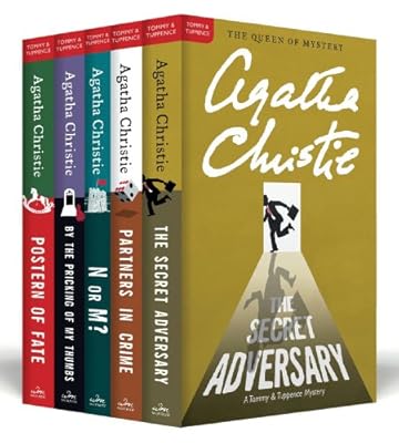 The Complete Tommy &amp; Tuppence Collection: The Secret Adversary, Partners in Crime, N or M?, By the Pricking of My Thumbs, and Postern of Fate