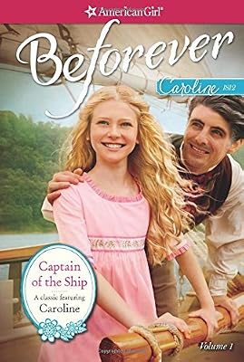 Captain of the Ship: A Caroline Classic Volume 1
