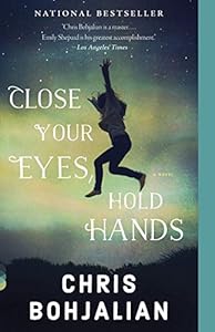 Close Your Eyes, Hold Hands
