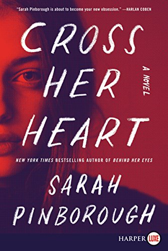 Cross Her Heart: A Novel by Sarah Pinborough