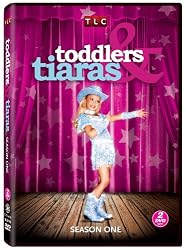 Toddlers & Tiaras: Season One