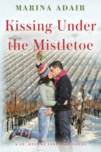 Kissing Under the Mistletoe by Marina Adair