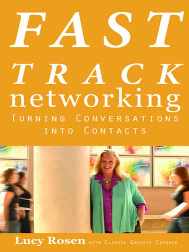 Fast Track Networking by Lucy Rosen