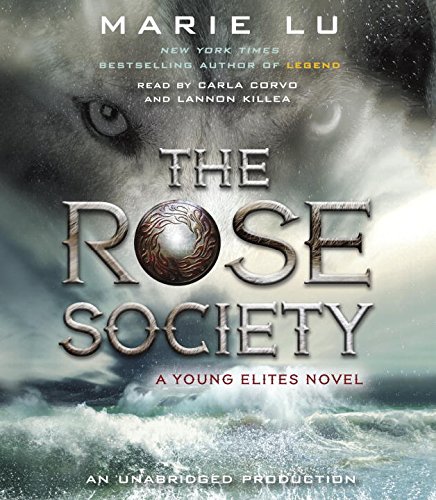 The Rose Society by Marie Lu