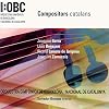 Compositors Catalans: Joaquim Serra / Lluis Benejam / Ricard Lamonte de Grignon / Joaquim Zamacois [sound recording]