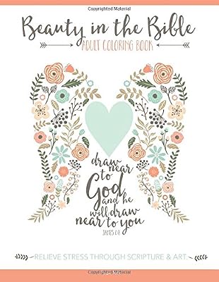 Beauty in the Bible: Adult Coloring Book