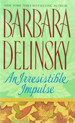 An Irresistible Impulse