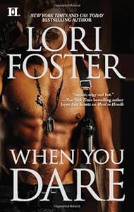 When You Dare (The Men Who Walk the Edge of Honor Book 1)