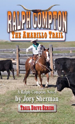 Ralph Compton The Amarillo Trail by Jory Sherman