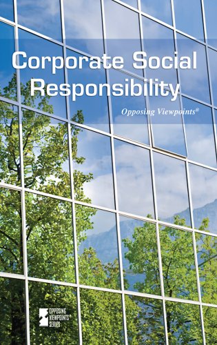 Corporate Social Responsibility (Opposing Viewpoints) by Susan C. Hunnicutt