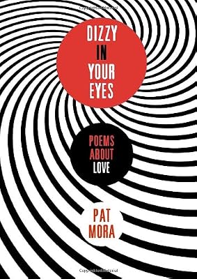 Dizzy in Your Eyes: Poems about Love