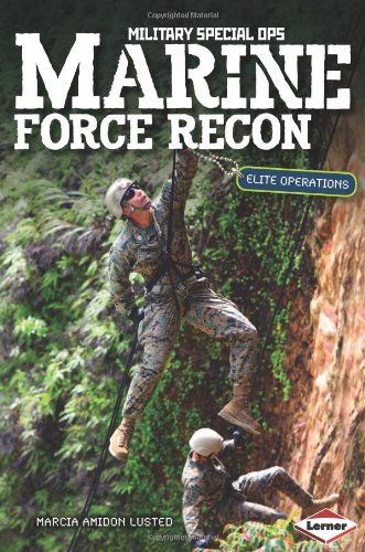 Marine Force Recon: Elite Operations by Marcia Amidon Lusted