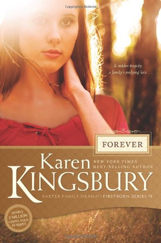 Forever by Karen Kingsbury